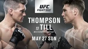 UFC Fight Night 130: Thompson vs. Till – видео