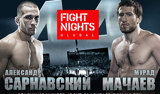 Fight Nights Global 44 - Онлайн video боев. HD